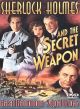 Sherlock Holmes And The Secret Weapon (1942) On DVD