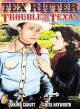 Trouble In Texas (1937) On DVD