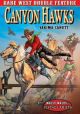 Canyon Hawks (1930) / Flying Lariats (1931) On DVD