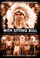 With Sitting Bull At The Spirit Lake Massacre (1927) On DVD