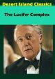 The Lucifer Complex (1978) On DVD