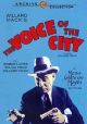 The Voice Of The City (1929) On DVD