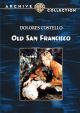 Old San Francisco (1927) On DVD
