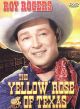 The Yellow Rose of Texas (1944) On DVD