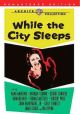 While The City Sleeps (Remastered Edition) (1956) On DVD