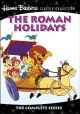 The Roman Holidays: The Complete Series (1972) On DVD