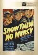 Show Them No Mercy (1935) On DVD