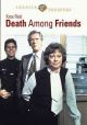 Death Among Friends (1975) On DVD