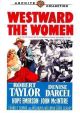 Westward The Women (1951) On DVD