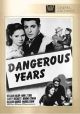 Dangerous Years (1947) On DVD