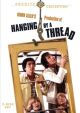 Hanging By A Thread (1979) On DVD