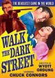 Walk the Dark Street (1956) On DVD