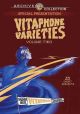 Vitaphone Varieties, Vol. Two On DVD