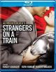 Strangers On A Train (1951) On Blu-Ray