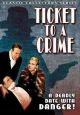 Ticket To A Crime (1934) On DVD