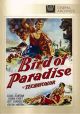 Bird Of Paradise (1951) On DVD