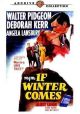 If Winter Comes (1947) On DVD