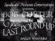 The Last Round-Up (1929) DVD-R