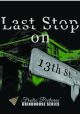 Last Stop on 13th Street (1978) on DVD