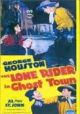  The Lone Rider in Ghost Town (1941) DVD-R