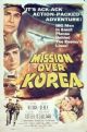 Mission Over Korea (1953) DVD-R