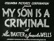 My Son is a Criminal (1939) DVD-R