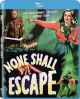 None Shall Escape (1944) on Blu-ray