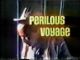 Perilous Voyage (1976) DVD-R