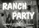 Ranch Party (1957 TV series) 4 disc set, 12 episodes