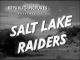 Salt Lake Raiders (1950) DVD-R