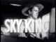 Sky King (1951-1962 TV series)(18 disc set, complete series) DVD-R