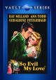 So Evil My Love (1948) on DVD