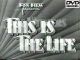 This is the Life (1935) DVD-R