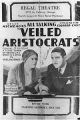 Veiled Aristocrats (1932) DVD-R