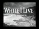 While I Live (1947) DVD-R