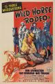 Wild Horse Rodeo (1937) DVD-R