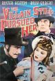 The Villain Still Pursued Her (1940) On DVD