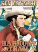 Harmony Trail (1944) On DVD