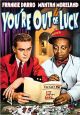 You're Out Of Luck (1941) On DVD