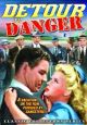 Detour To Danger (1946) On DVD