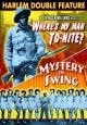 Where's My Man, To-Nite? (1943)/Mystery In Swing (1940) On DVD