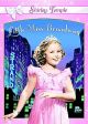 Little Miss Broadway (B&W/Color Versions) (1938) On DVD