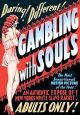 Gambling With Souls (1936) On DVD