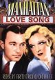 Manhattan Love Song (1934) On DVD