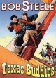 Texas Buddies (1932) On DVD