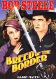 Breed Of The Border (1933) On DVD