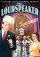 The Loudspeaker (1934) On DVD