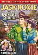 Silent Cowboy Marathon: Desert Rider (1923) / Arizona Days (1928) On DVD