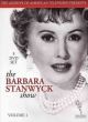 The Barbara Stanwyck Show, Vol. 1 On DVD