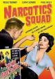 Narcotics Squad/One Way Ticket to Hell (1955) On DVD